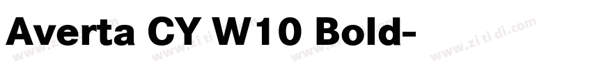 Averta CY W10 Bold字体转换 Averta CY W10 Bold字体转换